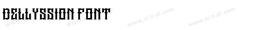 Dellyssion Font字体转换